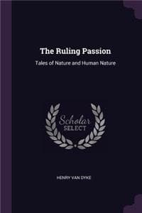 The Ruling Passion