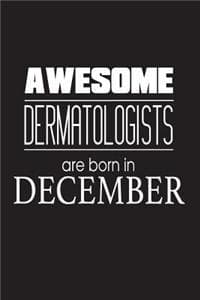 Awesome Dermatologis...