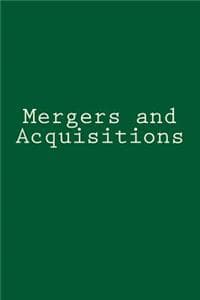 Mergers and Acquisitions