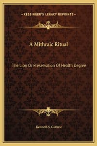 A Mithraic Ritual