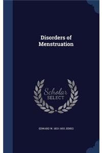Disorders of Menstruation