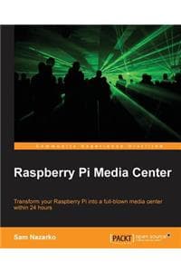 Raspberry Pi Media Center