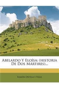 Abelardo Y Eloísa