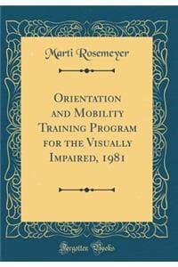 Orientation and Mobi...