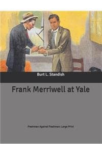 Frank Merriwell at Yale