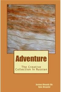 Adventure: The Creat...