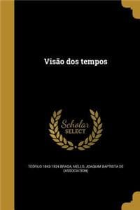 Visao DOS Tempos
