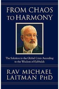 From Chaos to Harmony