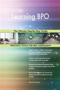 Learning BPO The Ult...