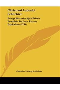 Christiani Ludovici ...