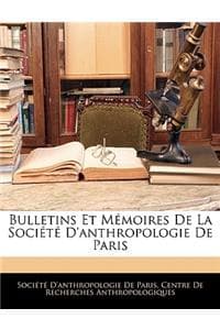 Bulletins Et Mémoire...