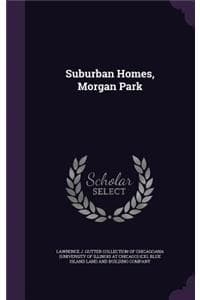 Suburban Homes, Morg...