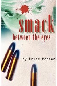 Smack Between the Eyes