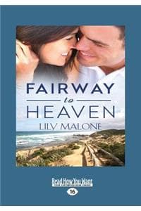 Fairway to Heaven (L...