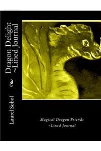 Dragon Delight Lined...