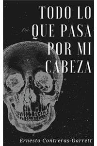Todo lo que pasa por...