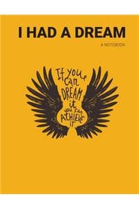I Had A Dream - A No...