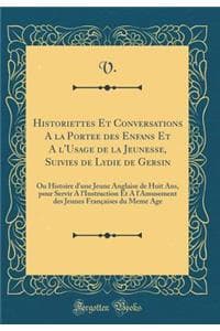 Historiettes Et Conv...
