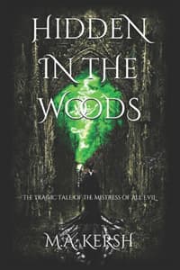 Hidden in the Woods