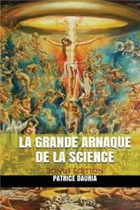 La Grande Arnaque de...
