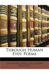 Through Human Eyes