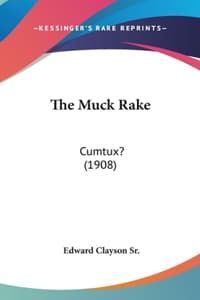 The Muck Rake