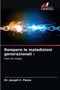Rompere le maledizio...