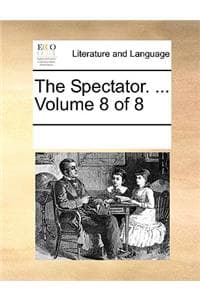 The Spectator. ... V...
