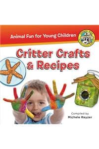Critter Crafts & Recipes