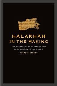 Halakhah in the Making