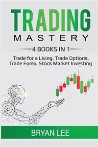 Trading Mastery- 4 B...
