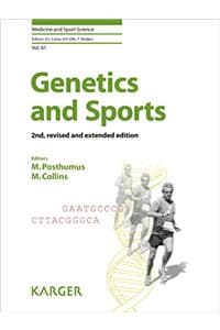 Genetics and Sports ...