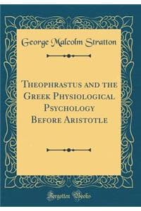 Theophrastus and the...
