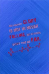 Our Greatest Glory I...