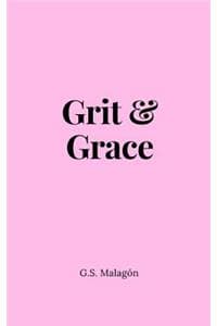 Grit and Grace