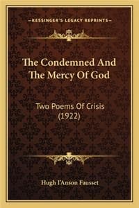 Condemned And The Me...