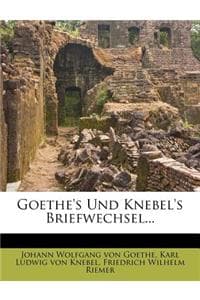 Goethe's Und Knebel'...