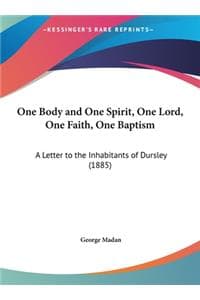 One Body and One Spi...