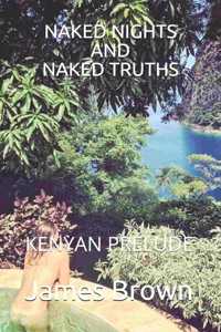Naked Nights and Nak...