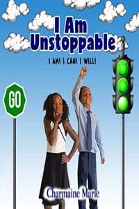 I Am Unstoppable! I ...