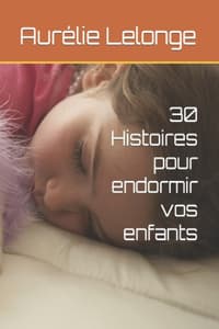 30 Histoires pour en...