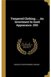 Tempered Clothing . ...