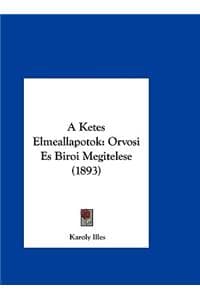 A Ketes Elmeallapotok