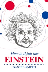 How to Think Like Ei...