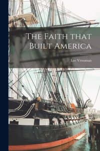 Faith That Built America