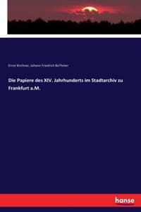 Papiere des XIV. Jah...