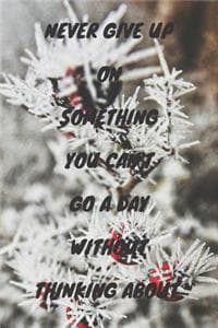 Never Give Up on Som...