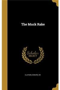 Muck Rake