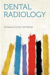 Dental Radiology