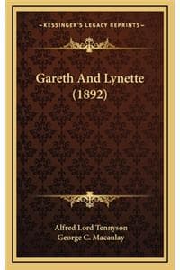 Gareth and Lynette (1892)